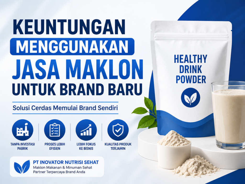 Keuntungan Menggunakan Jasa Maklon untuk Brand Baru keuntungan menggunakan jasa maklon untuk brand baru